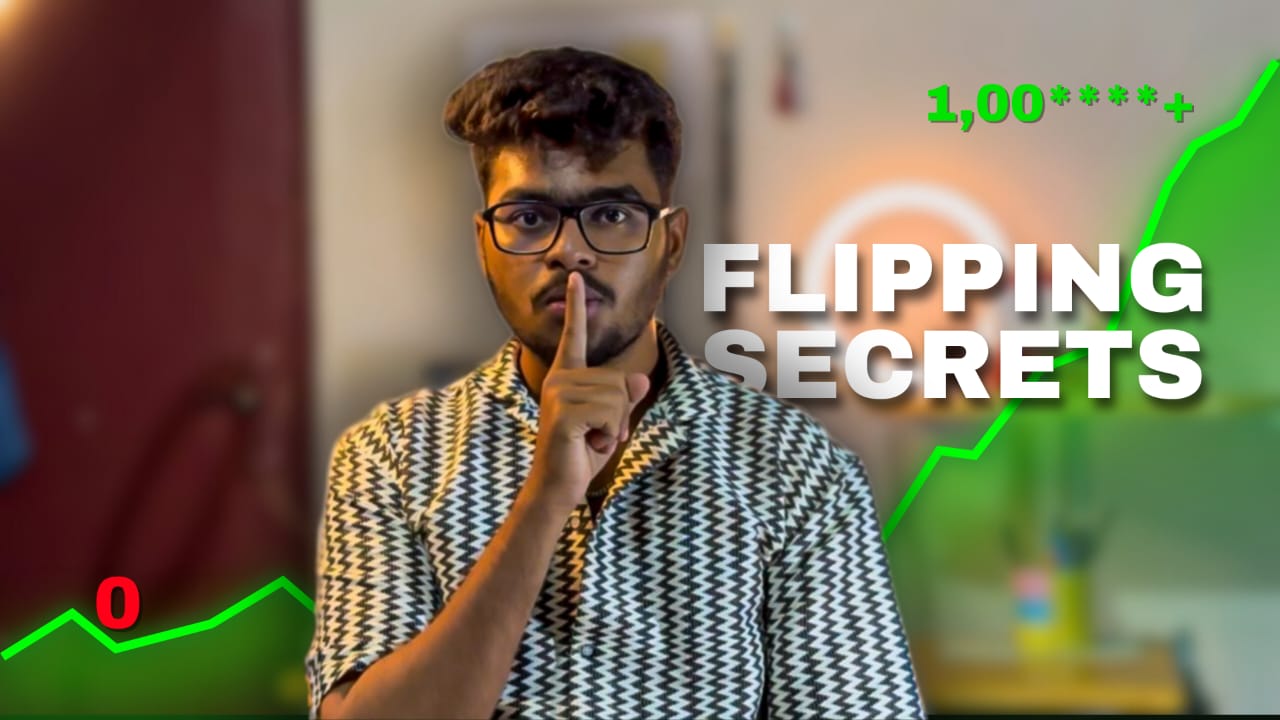 Flipping Secrets: 0 to 1 Lakh+